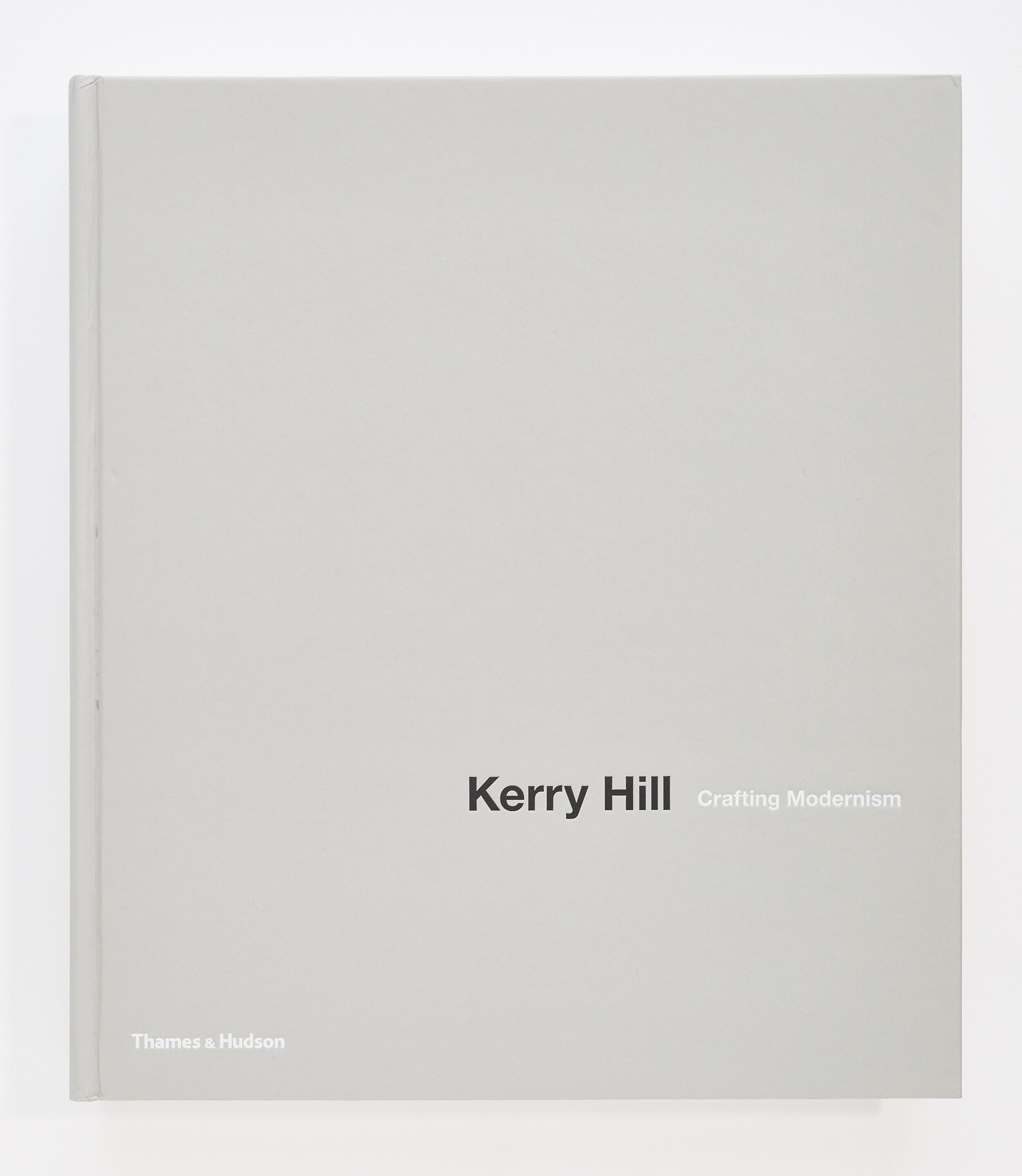 KERRY HILL // Crafting modernism — Penny Hay